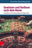 Gewinner und Verlierer nach dem Boom (eBook, PDF)