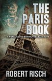 The Paris Book: A Novel About Hemingway's Last Book
