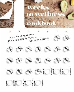 4 Weeks to Wellness Cookbook - Chieffi, Tarah