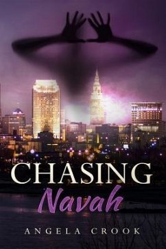 Chasing Navah - Crook, Angela