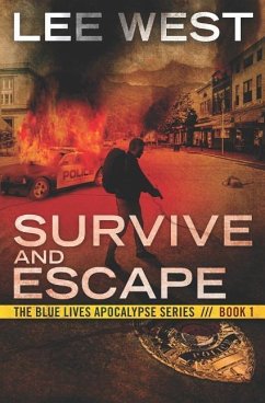Survive and Escape: A Post-Apocalyptic Emp Thriller - West, Lee