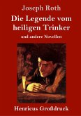 Die Legende vom heiligen Trinker (Großdruck)