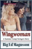 Wingwoman (Erin's Florida Adventures, #1) (eBook, ePUB) Wingwoman (Erin's Florida Adventures, #1) (eBook, ePUB)