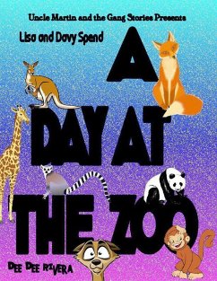 Lisa and Davy Spend A Day At The Zoo (eBook, ePUB) - Rivera, Dee Dee