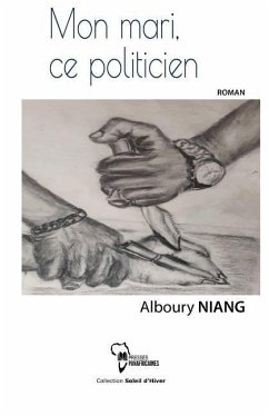 Mon Mari, Ce Politicien - Niang, Alboury