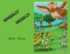 Whodilly Wiggilly - Mason, Linda