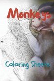 Monkey Coloring Sheets: 30 Monkey Drawings, Coloring Sheets Adults Relaxation, Coloring Book for Kids, for Girls, Volume 5