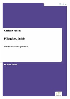 Pflegebedürfnis - Rabich, Adalbert