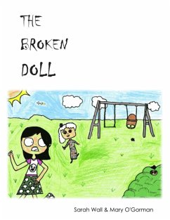 The Broken Doll (eBook, ePUB) - Wall, Sarah; O'Gorman, Mary