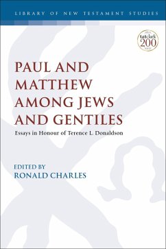 Paul and Matthew Among Jews and Gentiles (eBook, PDF)