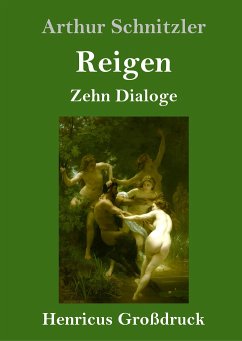Reigen (Großdruck) - Schnitzler, Arthur