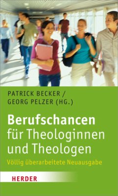 Berufschancen für Theologinnen und Theologen (Mängelexemplar)