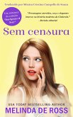 Sem Censura (Série Inteligentes & Sexy, #2) (eBook, ePUB)