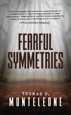 Fearful Symmetries (eBook, ePUB) - Monteleone, Thomas F.