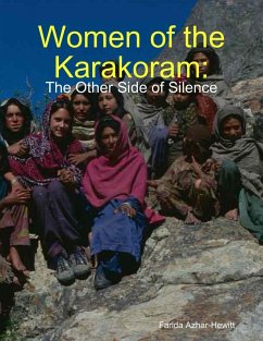 Women of the Karakoram: The Other Side of Silence (eBook, ePUB) - Azhar-Hewitt, Farida
