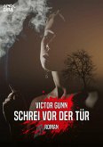 SCHREI VOR DER TÜR (eBook, ePUB)