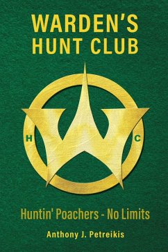 Warden's Hunt Club (eBook, ePUB) - Petreikis, Anthony