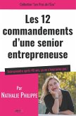 Les 12 commandements d'une senior entrepreneuse