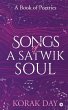 Songs of a Satwik Soul: A Book of... - Bild 1