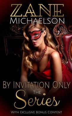 By Invitation Only: The Series - Michaelson, Zane