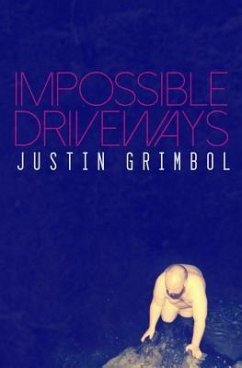 Impossible Driveways - Grimbol, Justin