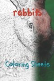 Rabbit Coloring Sheets: 30 Rabbit Drawings, Coloring Sheets Adults Relaxation, Coloring Book for Kids, for Girls, Volume 15