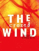The Crazed Wind (eBook, ePUB)