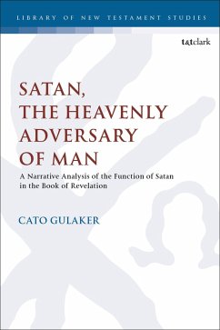 Satan, the Heavenly Adversary of Man (eBook, PDF) - Gulaker, Cato