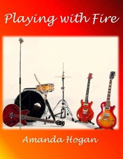 Playing With Fire (eBook, ePUB) - Hogan, Amanda