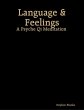Language & Feelings: A Psyche Qi... - Bild 1