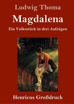 Magdalena (Großdruck) - Thoma, Ludwig
