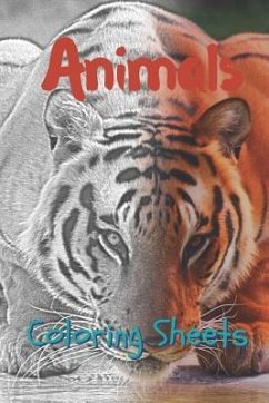 Animals Coloring Sheets: 30 Animals Drawings, Coloring Sheets Adults Relaxation, Coloring Book for Kids, for Girls, Volume 23 - Smith, Julian
