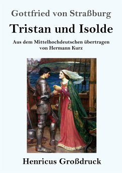 Tristan und Isolde (Großdruck) - Straßburg, Gottfried von