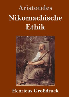 Nikomachische Ethik (Großdruck) - Aristoteles