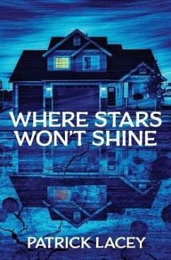 Where Stars Won't Shine - Lacey, Patrick