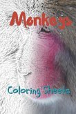 Monkey Coloring Sheets: 30 Monkey Drawings, Coloring Sheets Adults Relaxation, Coloring Book for Kids, for Girls, Volume 3