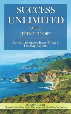 Success Unlimited with Jeremy Hoort - Hoort, Jeremy