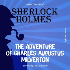 The Adventure of Charles Augustus Milverton (MP3-Download) - Doyle, Sir Arthur Conan