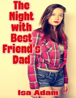 Cover The Night With Best Friend's Dad (eBook, ePUB)