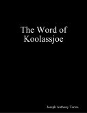 The Word of Koolassjoe (eBook, ePUB)