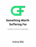 Something Worth Suffering For (eBook, ePUB)