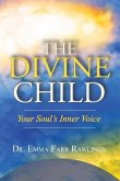 The Divine Child: Your Soul