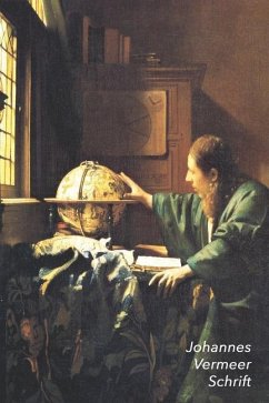 Johannes Vermeer Schrift: De Astronoom Ideaal Voor School, Studie, Recepten of Wachtwoorden Stijlvol Notitieboek voor Aantekeningen Artistiek Da - Landro, Studio