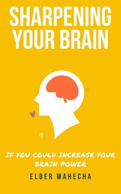 Sharpening Your Brain (eBook, ePUB) Cover Sharpening Your Brain (eBook, ePUB)