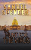 The Hunt for the Virus (In the Grips of Silent Terror, #3) (eBook, ePUB)