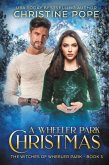 A Wheeler Park Christmas (The Witches of Wheeler Park, #5) (eBook, ePUB)