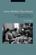 Lower-Middle-Class Nation (eBook, PDF) - Bild 1