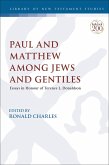 Paul and Matthew Among Jews and Gentiles (eBook, ePUB)