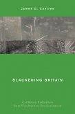 Blackening Britain (eBook, ePUB)