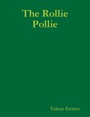 The Rollie Pollie (eBook, ePUB)